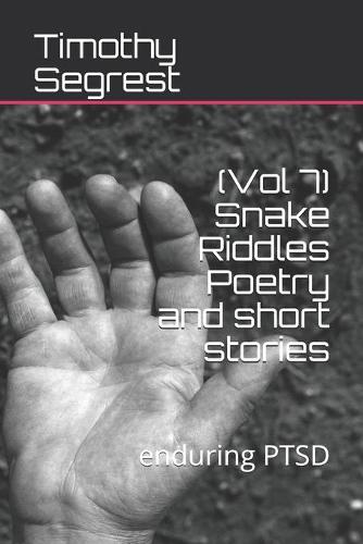 (Vol 7) Snake Riddles Poetry and short stories