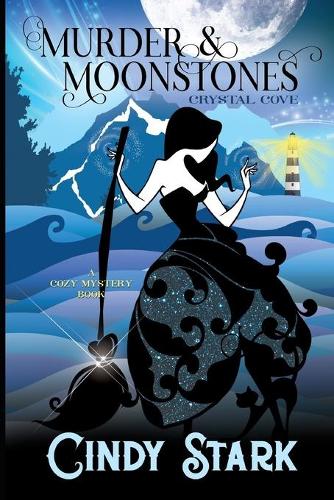 Murder and Moonstones