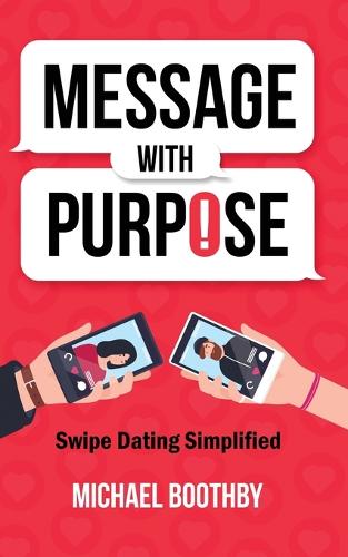 Message with Purpose