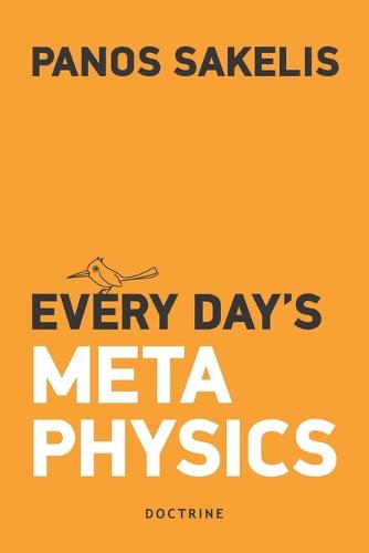 Every day's Metaphysics