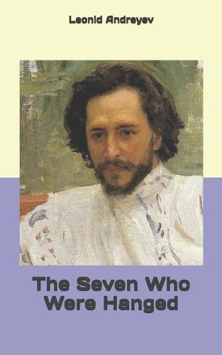 The Seven Who Were Hanged