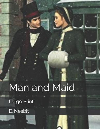 Man and Maid