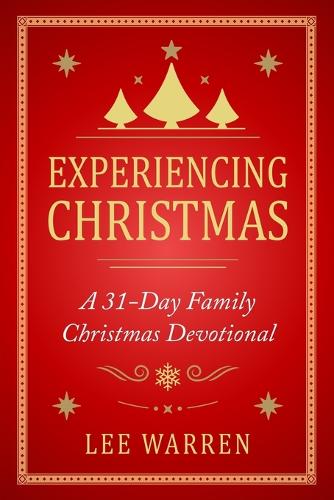 Experiencing Christmas