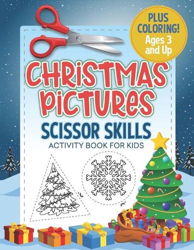 Christmas Pictures Scissor Skills Activity Book For Kids