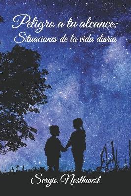 Peligro a tu alcance