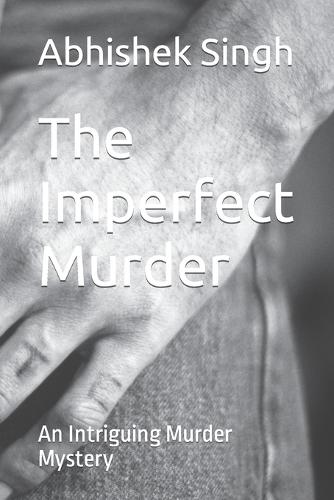 The Imperfect Murder