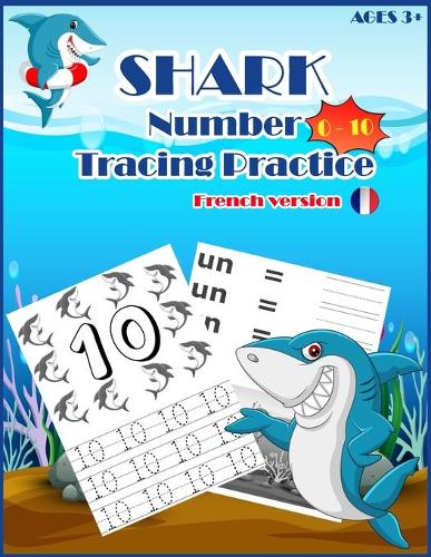 SHARKSNUMBER Tracing Practice (french version)