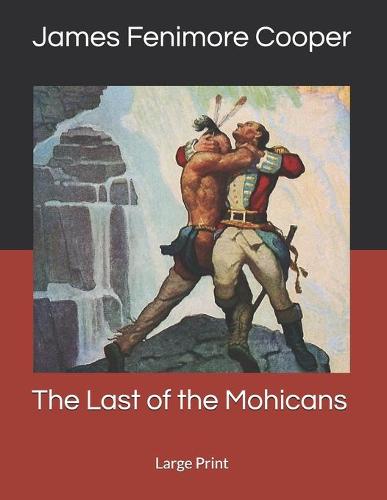 The Last of the Mohicans