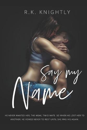 Say My Name