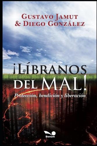 ¡Libranos del Mal!
