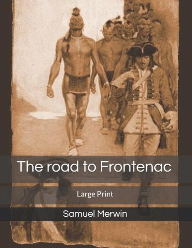 The road to Frontenac