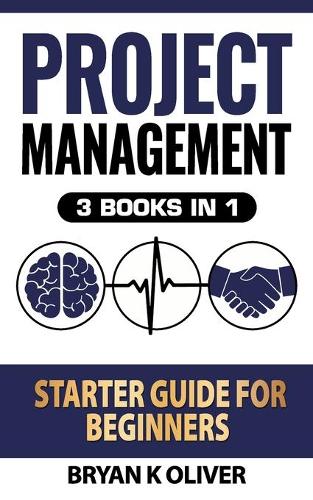 Project Management Starter Guide For Beginners