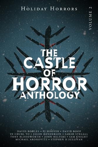 Castle of Horror Anthology Volume Two