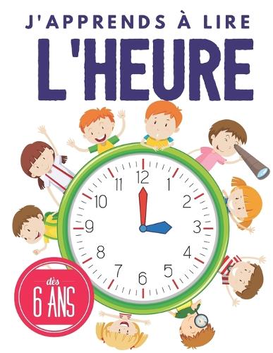 j'apprends a lire l'heure