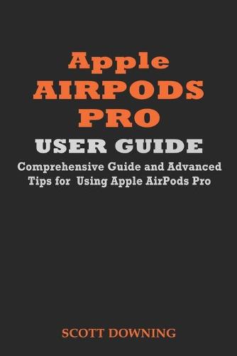 Apple Airpods Pro User Guide