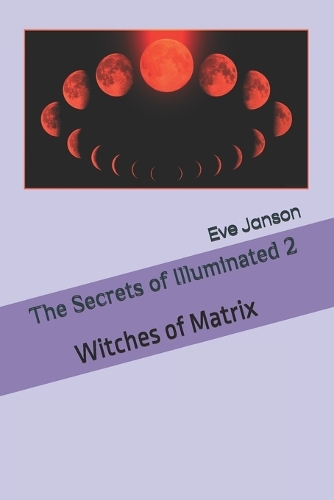 The Secrets of Illuminated 2