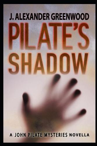 Pilate's Shadow