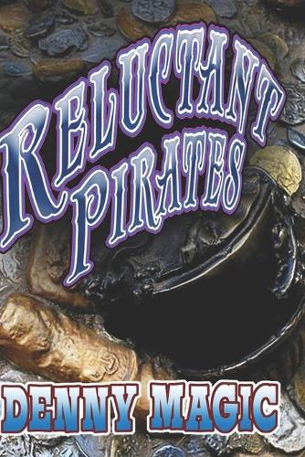 Reluctant Pirates