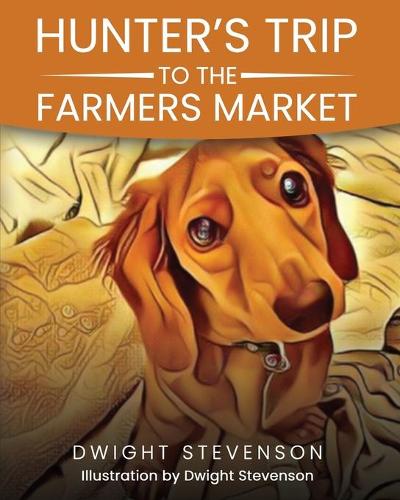 Hunter's Trip to the Farmer's Market