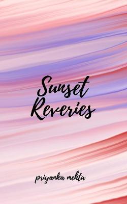 Sunset Reveries