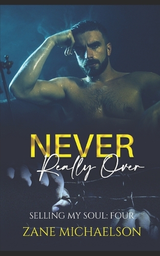 Never Really Over