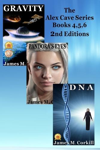 The Alex Cave Series Books 4,5,6