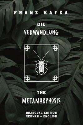 Die Verwandlung / Metamorphosis Dual Language