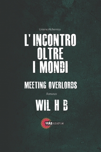 L'Incontro oltre i Mondi