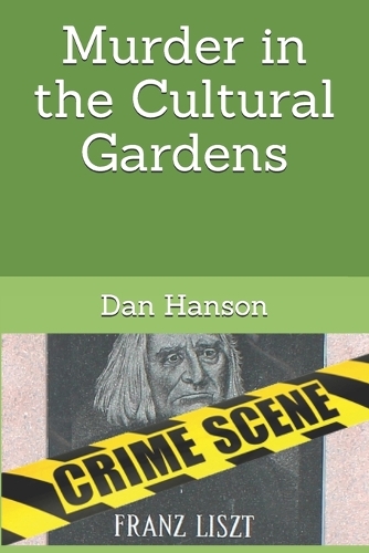 Murder in the Cultural Gardens