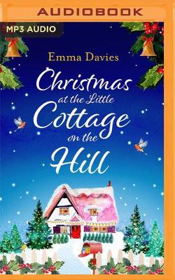 Christmas at the Little Cottage on the Hill
