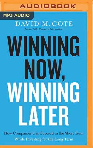 Winning Now, Winning Later