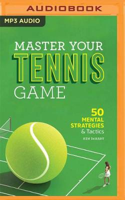 Master Your Tennis Game