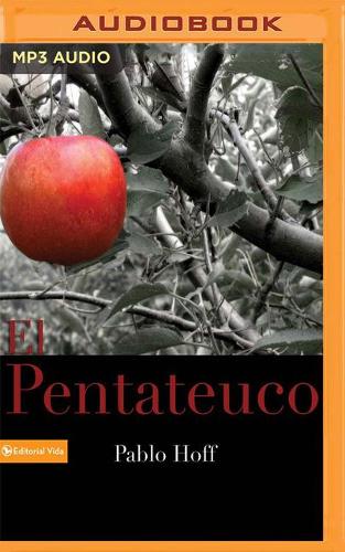 El pentateuco (Narración en Castellano)