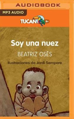 Soy una Nuez (Narración en Castellano)
