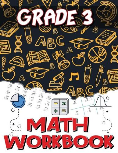 Grade 3 Math Workbook