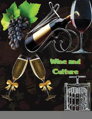 Wine and Culture