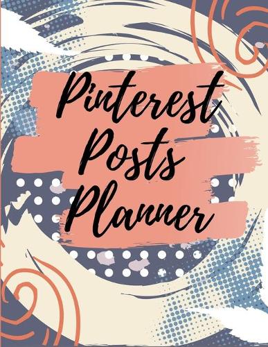 Pinterest posts planner