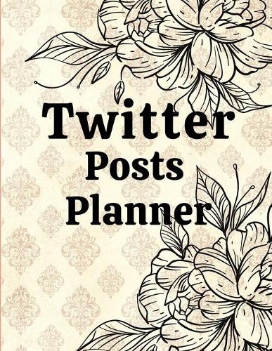 Twitter posts planner