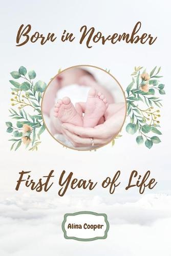Born in November First Year of Life