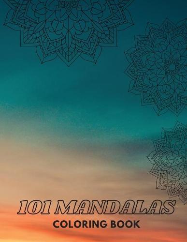 101 MANDALAS Coloring Book