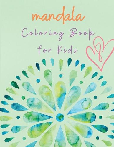 Mandala Coloring Book for Kids