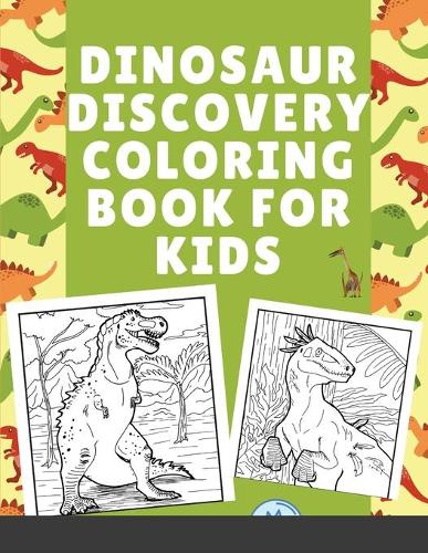Dinosaur Discovery Coloring Book for Kids