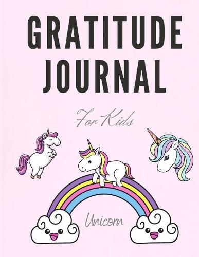 Unicorn Gratitude Journal for Kids
