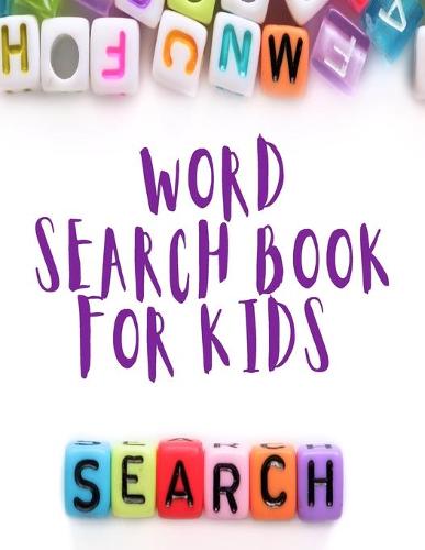 Word Search Book for Kids