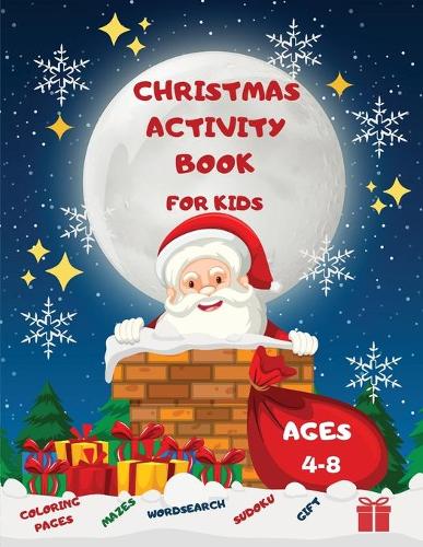 Christmas Activity Book for Kids Ages 4-8