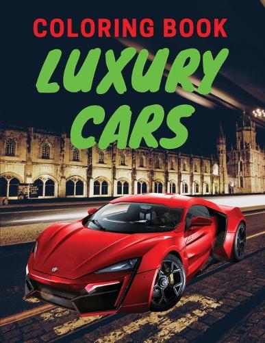 Luxury Cars Coloring Book