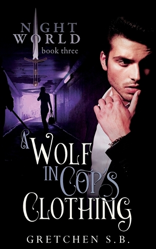 A Wolf in Cop's Clothing