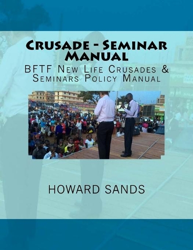 Crusade - Seminar Manual