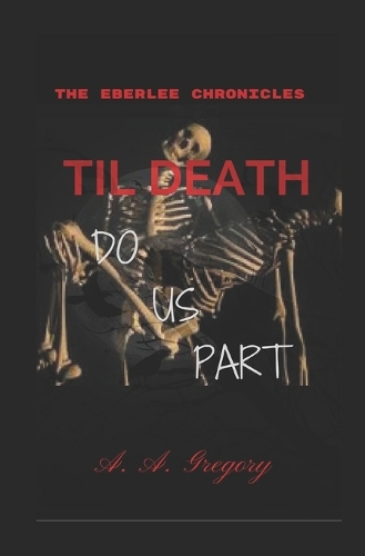 Til Death Do Us Part