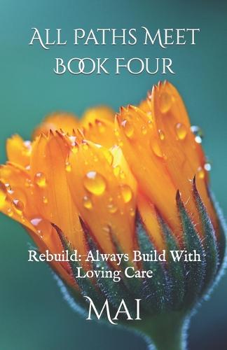 All Paths Meet - Book Four
